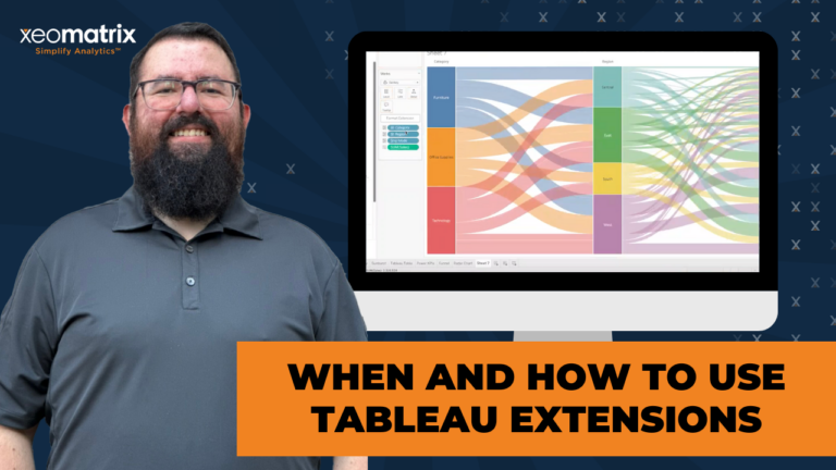 When and How to Use Tableau Extensions